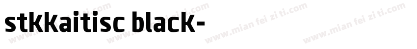 stkkaitisc black字体转换